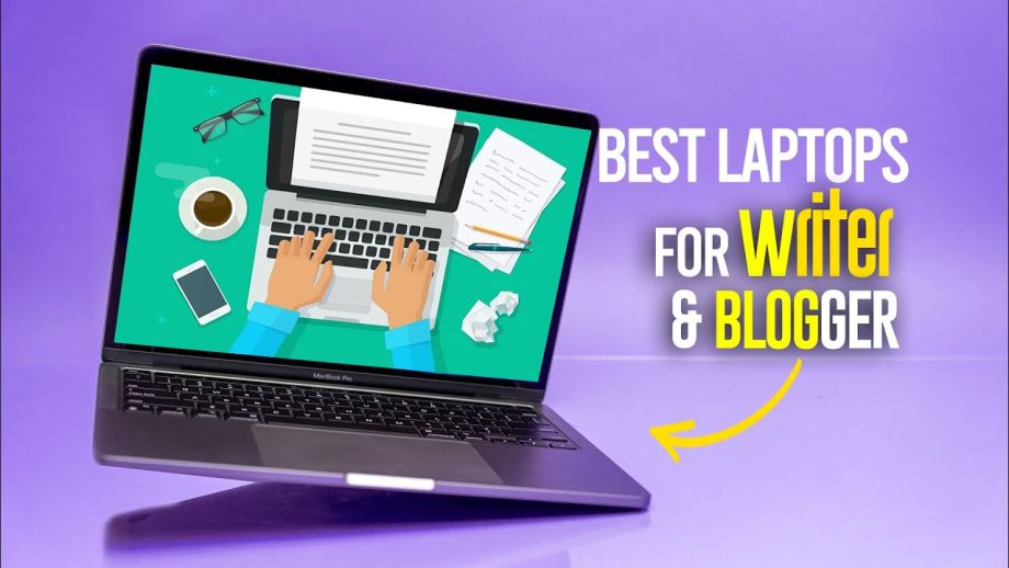 Best Laptops for blogging