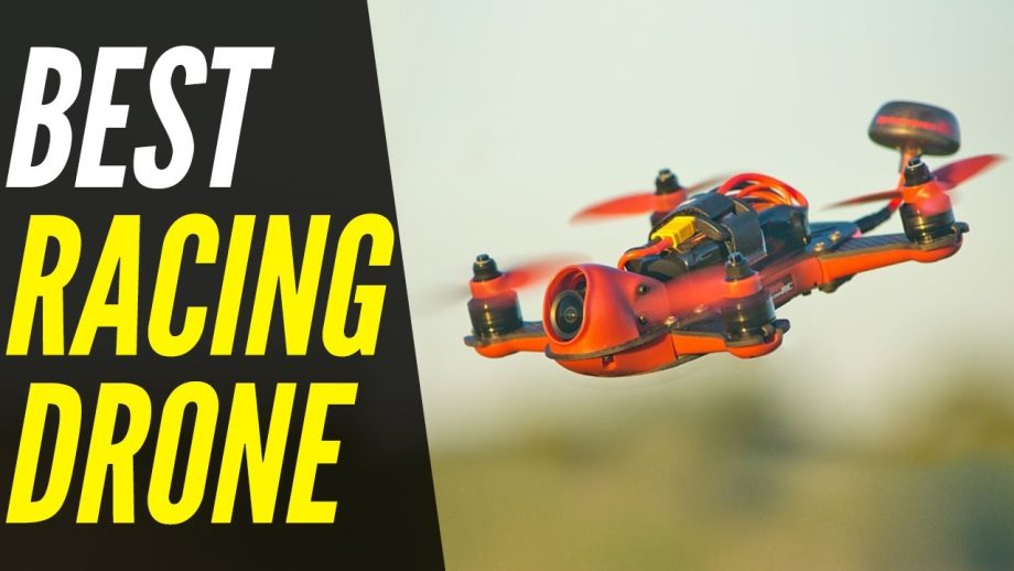 Best Drones for Racing