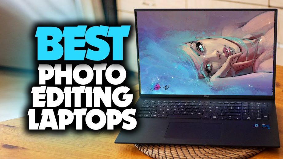 Best Laptop for photo editing for beginners